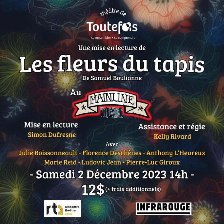 Un premier projet théâtral pour Toutefois : Les fleurs du tapis ✨️…